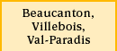 Beaucanton, Villebois, Val-Paradis