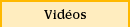 Vidéos